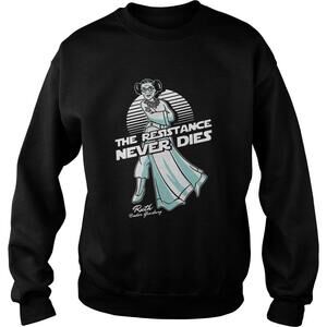The Resistance Never Dies Shirt